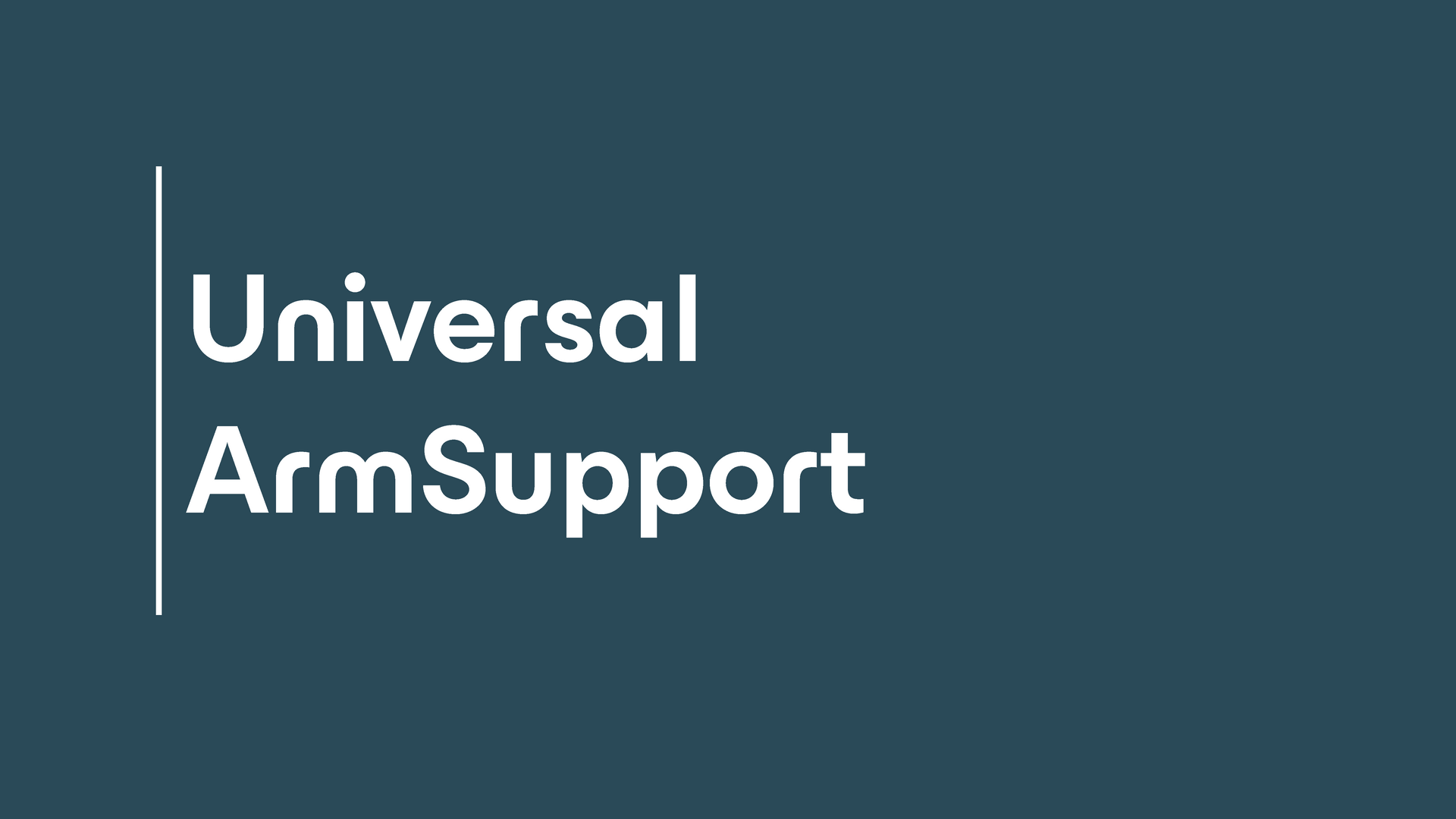 The Universal Armsupport tile